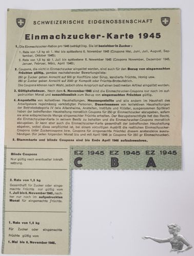 Schweizerische Eidgenossenschaft Einmachzucker - Karte 1945